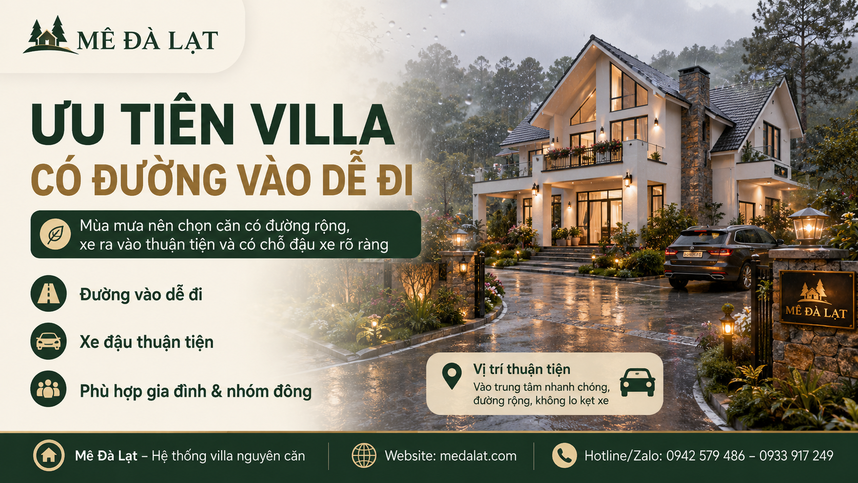Villa Đà Lạt mùa mưa nên chọn căn có đường vào dễ đi