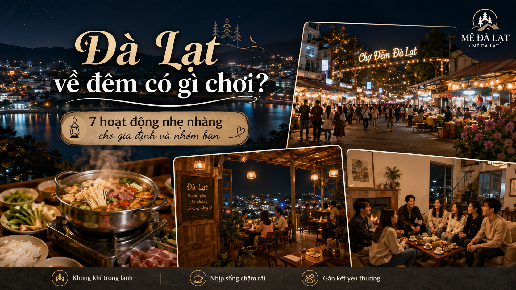 Đà Lạt về đêm có gì chơi cho gia đình và nhóm bạn